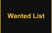 Wanted List
